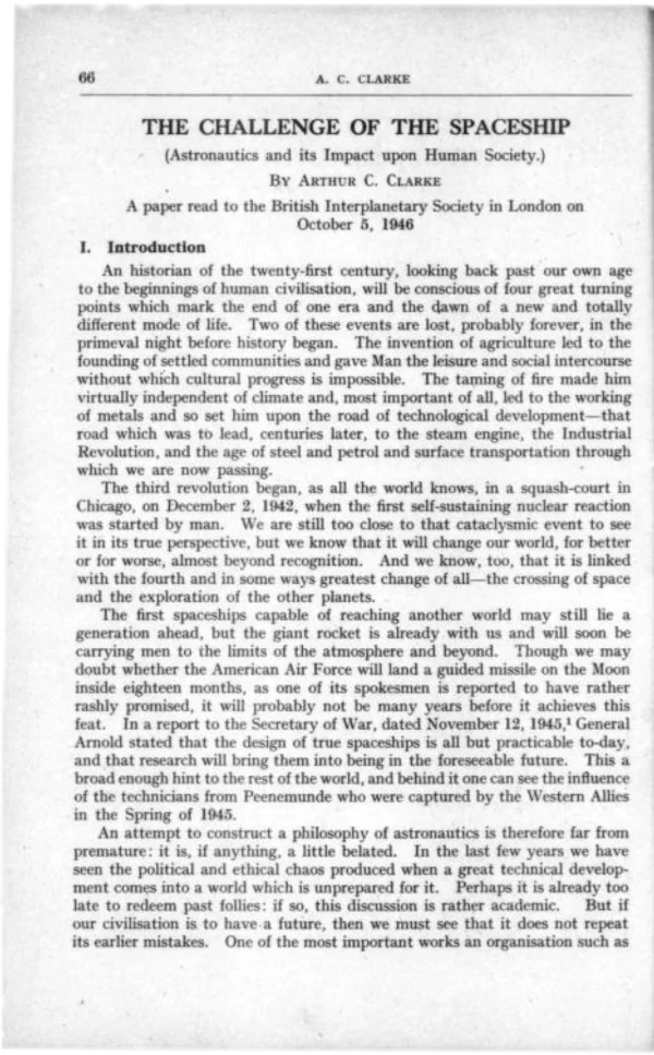 The Challenge of the Spaceship: Astronautics and its Impact upon Human Society